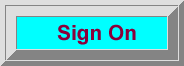 Sign On - you must register first